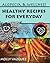 Alopecia & Wellness Cookbook: Healthy Recipes for Everyday