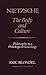 Nietzsche: The Body and Cul...