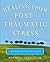 Healing from Post-Traumatic Stress