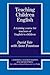 Teaching Children English by David Vale