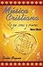 Musica Cristiana: Lo que somos y creemos (Spanish Edition)