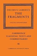 Decimus Laberius: The Fragments
