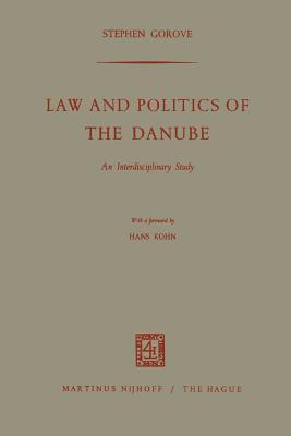 Law and Politics of the Danube: An Interdisciplinary Study