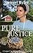 Pure Justice