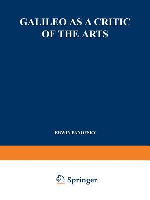 Galileo as a Critic of the Arts (Paperback)