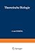 Theoretische Biologie (German Edition)
