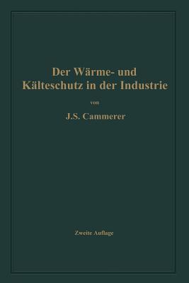 Der Wärme- und Kälteschutz in der Industrie (German Edition)