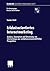 Erlebnisorientiertes Internetmarketing: Analyse, Konzeption und Umsetzung von Internetshops aus verhaltenswissenschaftlicher Perspektive (Forschungsgruppe Konsum und Verhalten) (German Edition)