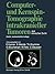 Computer- und Kernspin-Tomographie intrakranieller Tumoren au... by Ekkehard Kazner