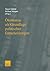 Ökonomie als Grundlage politischer Entscheidungen by Jürgen Gabriel