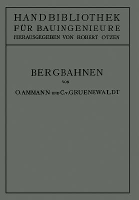 Bergbahnen (Handbibliothek für Bauingenieure, 9) (German Edition)