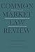 Common Market Law Review by Henry G. Schermers