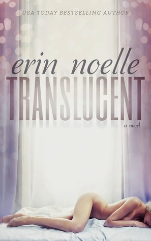 Translucent (Luminous, #1)