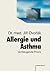 Allergie und Asthma: Vorbeu...