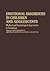 Emotional Disorders in Chil...