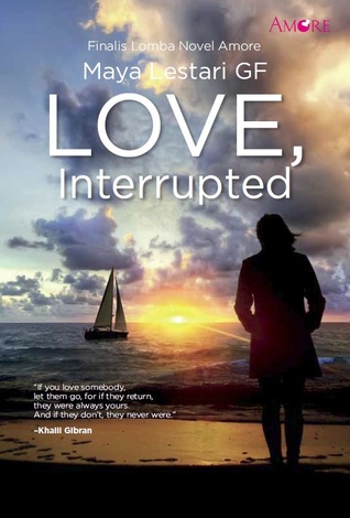 Love, Interrupted (Indonesian Romance)