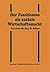 Der Faschismus als soziale Wirtschaftsmacht by Willy Müller