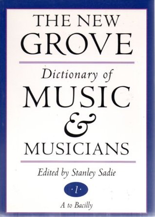 The New Grove Dictionary of Music and Musicians (20 Volume Set)