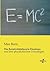 Die Relativitaetstheorie Einsteins: und ihre physikalischen Grundlagen (German Edition)