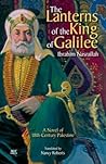 The Lanterns of the King of Galilee by Ibrahim Nasrallah