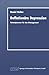 DeflationÃ€re Depression. Konsequenzen fÃŒr das Management by Daniel Stelter