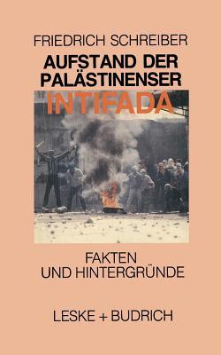 Aufstand der Palästinenser Die Intifada (German Edition)