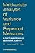 Multivariate Analysis of Variance and Repeated Measures: A practical approach for behavioural scientists