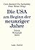 Die USA am Beginn der neunziger Jahre: Politik Wirtschaft Recht (German Edition)