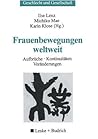 Frauenbewegungen weltweit: Aufbrüche, Kontinuitäten, Veränderungen (Geschlecht und Gesellschaft, 18) (German Edition)