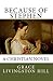 Because of Stephen (Annotated)