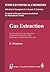 Gas Extraction: An Introduction to Fundamentals of Supercritical Fluids and the Application to Separation Processes (Topics in Physical Chemistry)