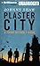 Plaster City (Jimmy Veeder Fiasco, 2)