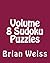 Volume 8 Sudoku Puzzles: Fun, Large Grid Sudoku Puzzles