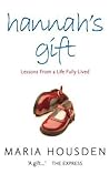 Hannah’s Gift by Maria Housden