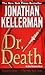 Dr. Death (Alex Delaware, #14)