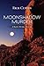MoonShadow Murder (Manny Ri...