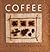 Coffee: A Book of Recipes