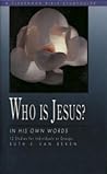 Who Is Jesus?: In His Own Words (Fisherman Bible Studyguide Series)