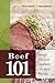 Beef 101 by Perrin Davis
