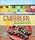 Caribbean Potluck: Modern Recipes from Our Family Kitchen