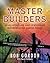 Master Builders by Bob Gordon