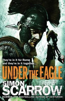 Under the Eagle (Cato & Macro #1)