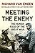 Meeting the Enemy by Richard van Emden