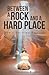Between a Rock and a Hard Place: God s Holding Pattern