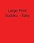 Large Print Sudoku - Easy: ...
