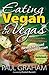 Eating Vegan in Vegas