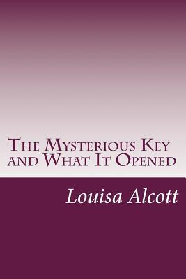 The Mysterious Key and What It Opened