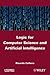 Logic for Computer Science and Artificial Intelligence
