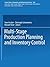 Multi-Stage Production Planning and Inventory Control (Lecture Notes in Economics and Mathematical Systems, 266)