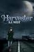 Harvester (Harvester of Light Trilogy)